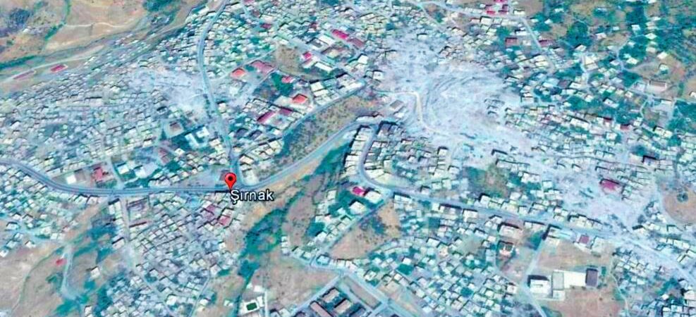 Terör ve devletin karşılıklı yıktığı Şırnak’ın hali Google Earth’te