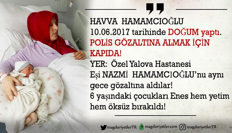 Yeni doğum yapmış bir kadın daha gözaltına alınmak isteniyor