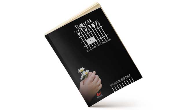 MAĞDUR HİKAYELERİNİ YAZAN GAZETECİYE HAPİSTE KİTABINI BİLE VERMİYORLAR