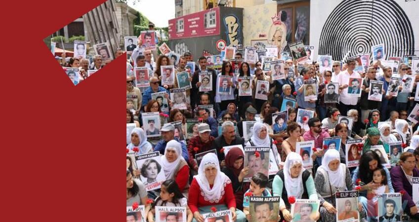İnsan Hakları Derneği: Yakınlarımızın akıbetlerini ortaya çıkarmak için hangi vaatleriniz var
