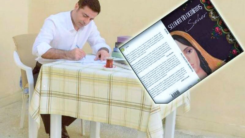 Demirtaş’ın cezaevinde yazdığı Seher kitabı, Fransız Medicis Edebiyatı Ödülü’ne aday