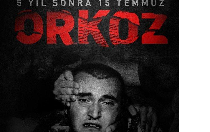 5 yıl sonra 15 Temmuz: Orkoz
