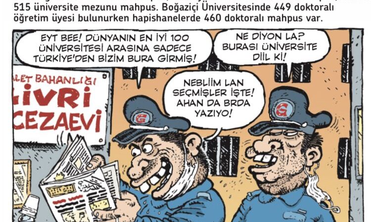 Leman cezaevlerini çizdi: Dünyanın en iyi 100 üniversitesinden biri
