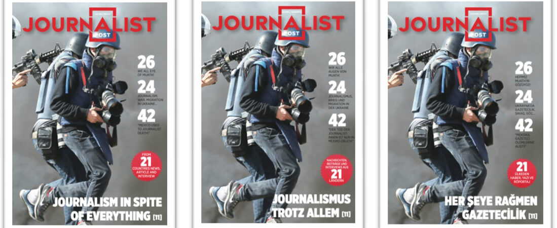 Journalist Post Dergisi yeni sayısı3 farklı dilde yayında: ‘Her şeye rağmen gazetecilik’