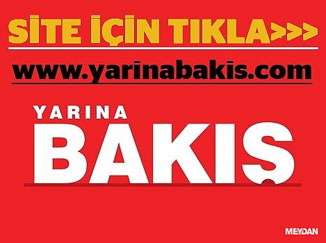 Yarına Bakış gazetesinin İnternet sitesi açıldı