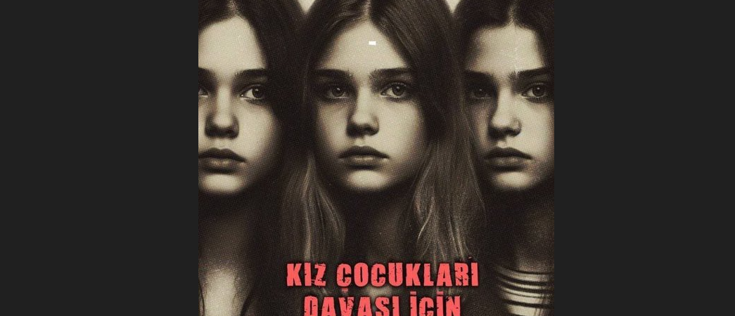 Kız Çocukları Davası’nı uluslararası gözlemciler takip edecek